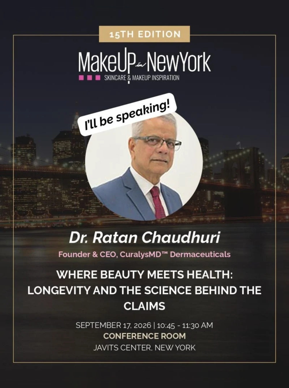 Dr. Ratan Chaudhuri to Join the Panel at MakeUp in NewYork